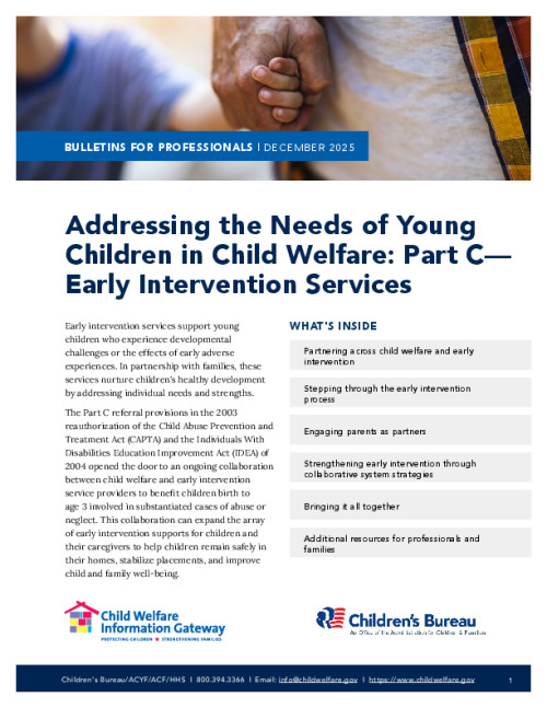 Addressing the Needs of Young Children in Child Welfare: Part C—Early Intervention Services
