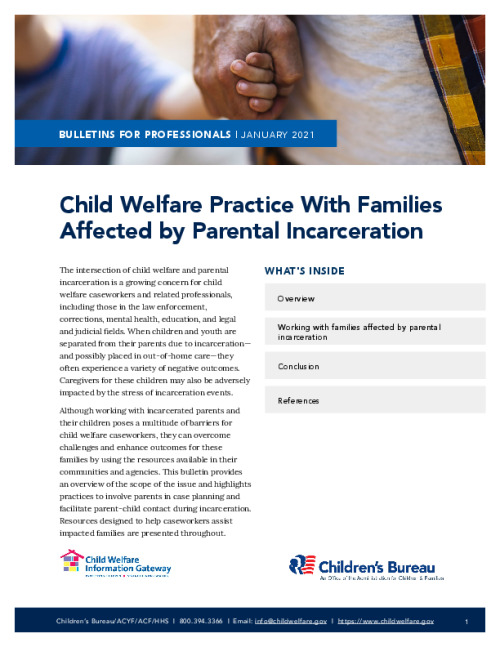 Child Welfare Practice With Families Affected by Parental Incarceration
