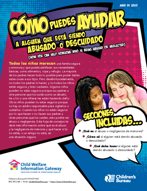 Cómo puedes ayudar a alguien que está siendo abusado o descuidado (How you can help someone who is being abused or neglected)