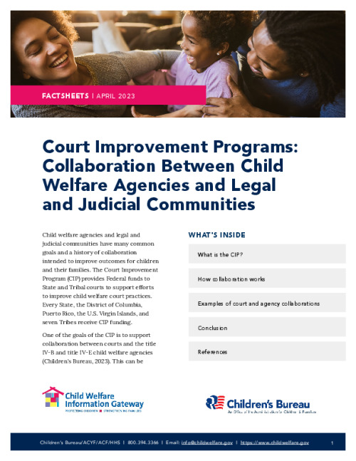Court Improvement Programs: Collaboration Between Child Welfare Agencies and Legal and Judicial Communities