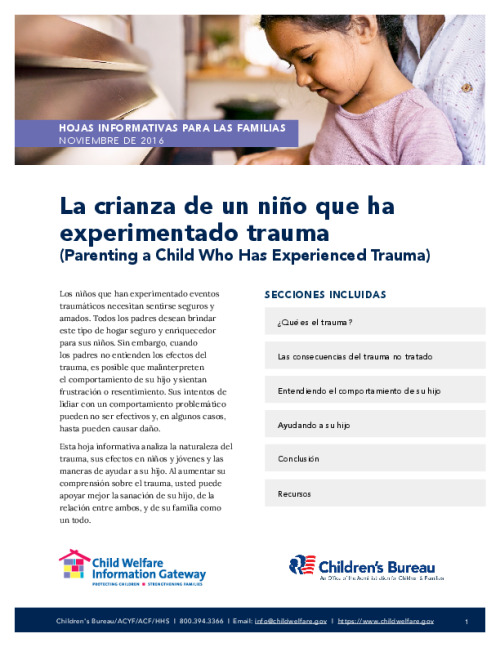 La crianza de un niño que ha experimentado trauma (Parenting a Child Who Has Experienced Trauma)