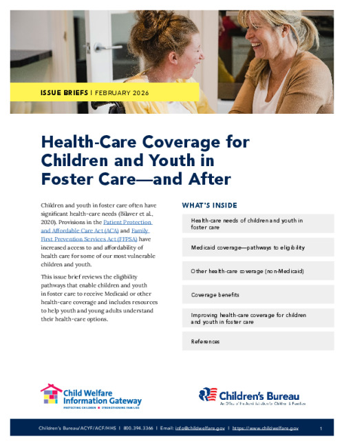 Health-Care Coverage for Children and Youth in Foster Care-and After