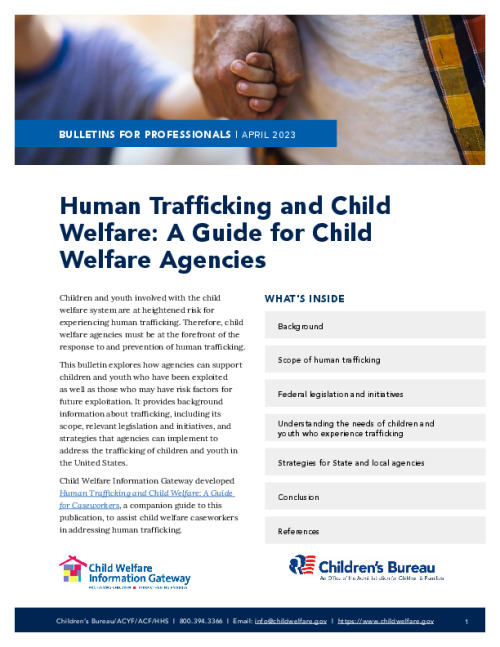 Human Trafficking and Child Welfare: A Guide for Child Welfare Agencies
