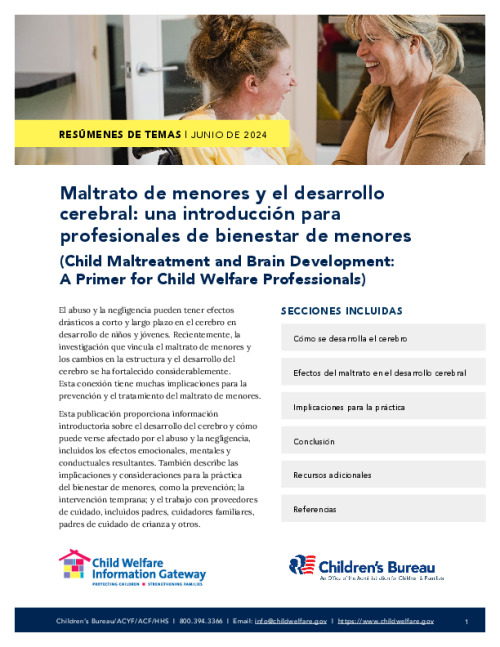 Maltrato de menores y el desarrollo  cerebral: una introducción para  profesionales de bienestar de menores (Child Maltreatment and Brain Development:  A Primer for Child Welfare Professionals)