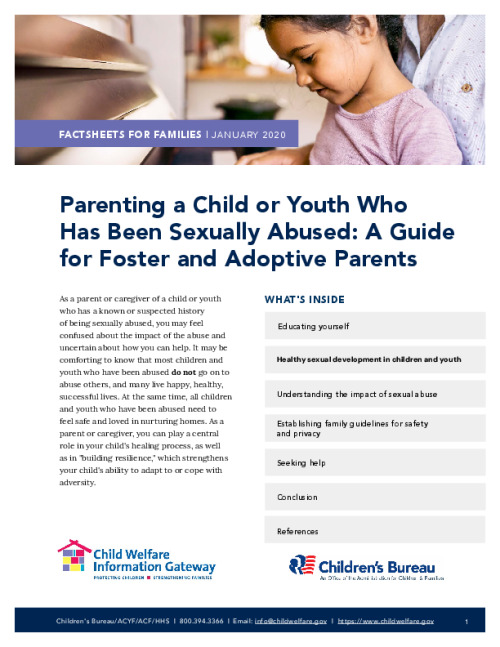 Parenting a Child or Youth Who Has Been Sexually Abused: A Guide for Foster and Adoptive Parents