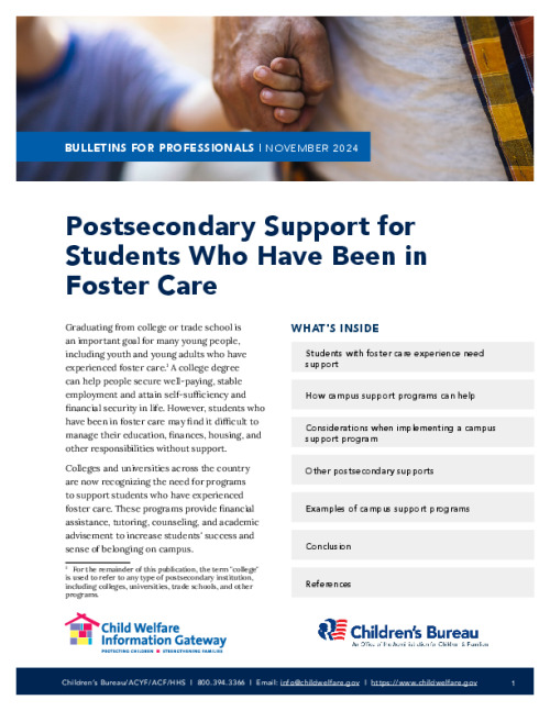Postsecondary Support for Students Who Have Been in Foster Care
