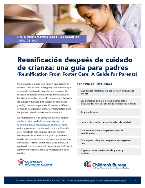Reunificación después de cuidado de crianza: una guía para padres (Reunification From Foster Care: A Guide for Parents)