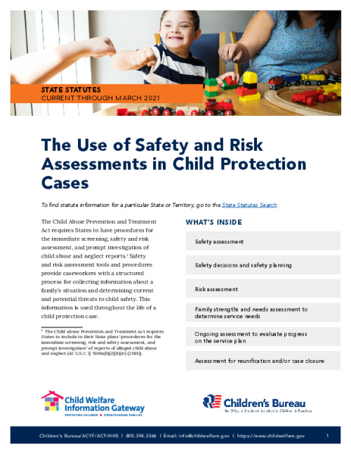 The Use of Safety and Risk Assessments in Child Protection Cases